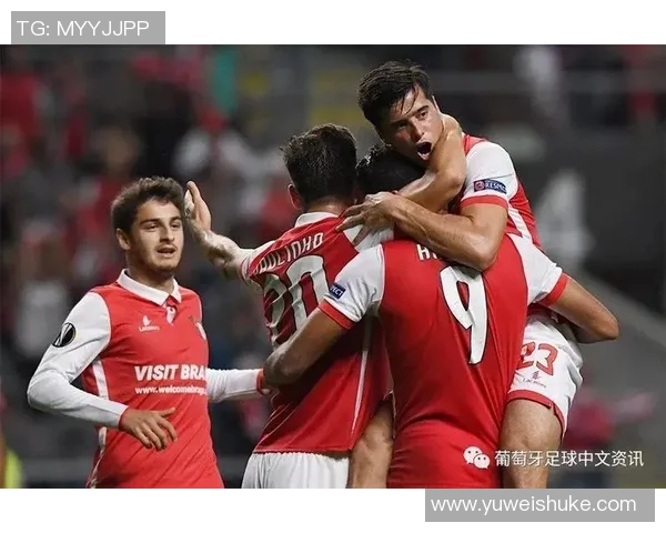 布拉加主场迎战伊斯坦布尔期待精彩对决与胜利之路